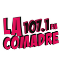 La Comadre - 107.1 FM [Matamoros, Tamaulipas]