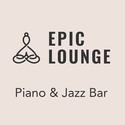 Epic Lounge - PIANO & JAZZ BAR